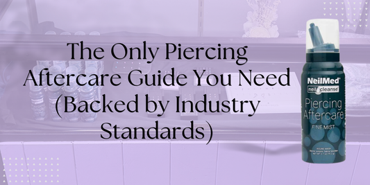 The Only Piercing Aftercare Guide You Need (Backed by Industry Standards)